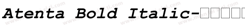 Atenta Bold Italic字体转换